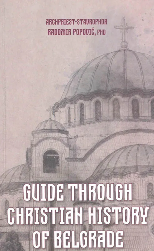 Guide through Christian history of Belgrade